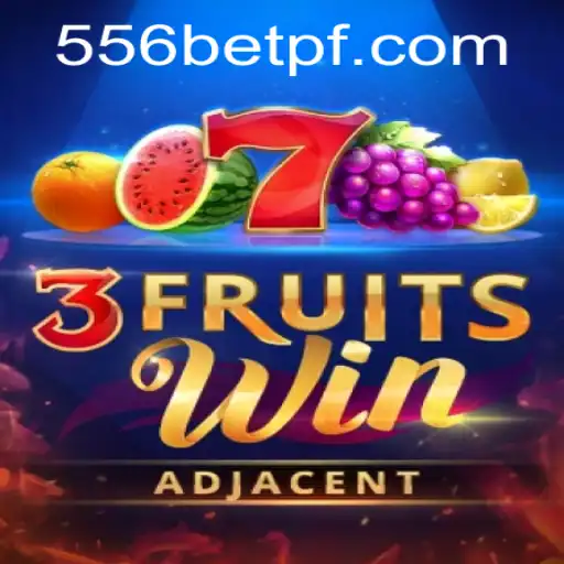 Exploring 3FruitsWin: A New Spin on the Classic Slot Game with 556bet