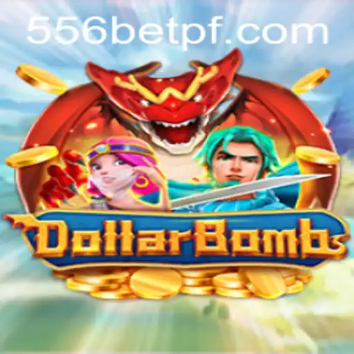 Exploring the Excitement of DollarBombs with 556bet