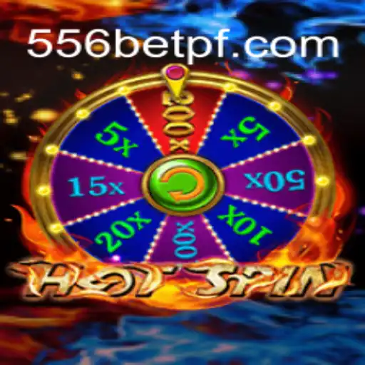 Discover the Thrills of HotSpin at 556bet
