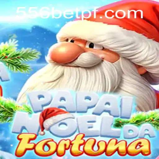 Exploring the Magic of PapaiNoeldaFortuna: A Festive Adventure with 556bet