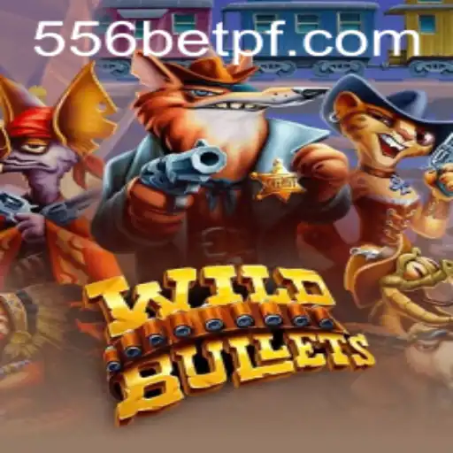 Exploring the Thrills of WildBullets and Its Unique '556bet' Mechanic